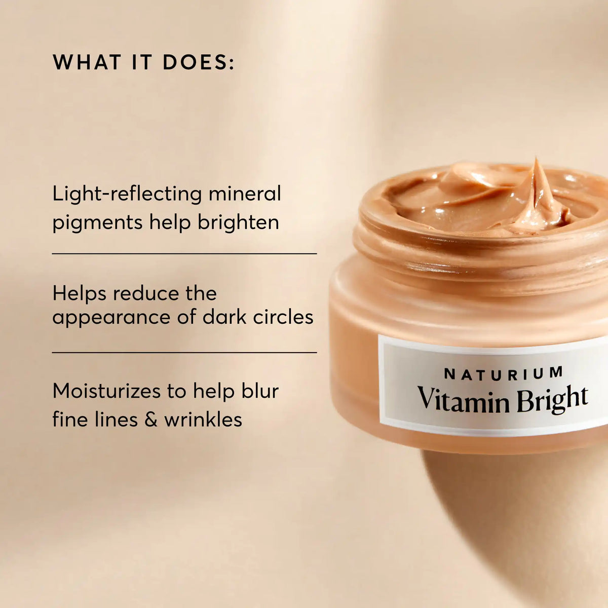 vitamin-bright-illuminating-eye-cream-l3 NATR-10084-Alt-Image-Vitamin-Bright-Illuminating-Eye-Cream-02_dfcf9055-c0e3-45b5-b9a7-421fb19204de.webp