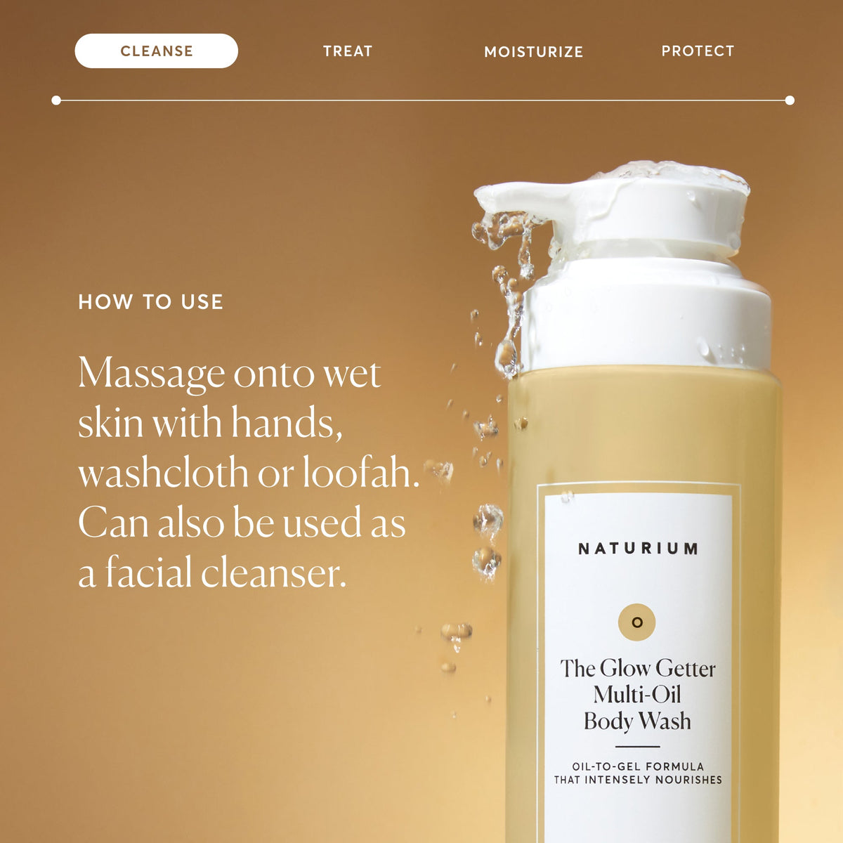 the-glow-getter-multi-oil-hydrating-body-wash-d9 NATR-40001-Alt-Images-The-Glow-Getter-Multi-Oil-Body-Wash-04_830fcb56-6eaa-41f6-ad66-6cdcd333d0d7.jpg